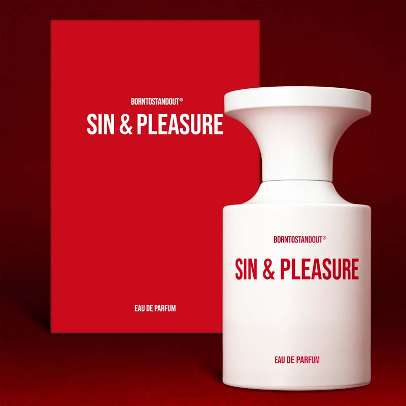 Born to Stand Out Sin & Pleasure