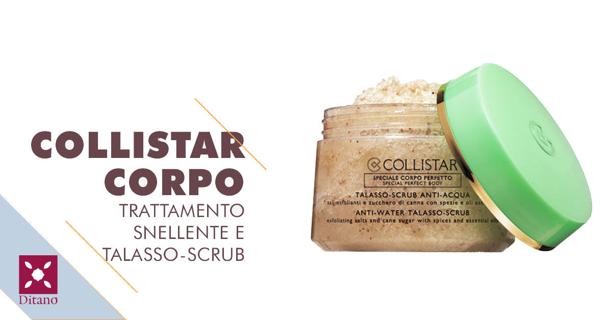 Collistar corpo: trattamenti snellenti e talasso-scrub