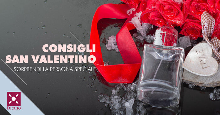 Consigli di San Valentino: ecco come sorprendere la persona speciale