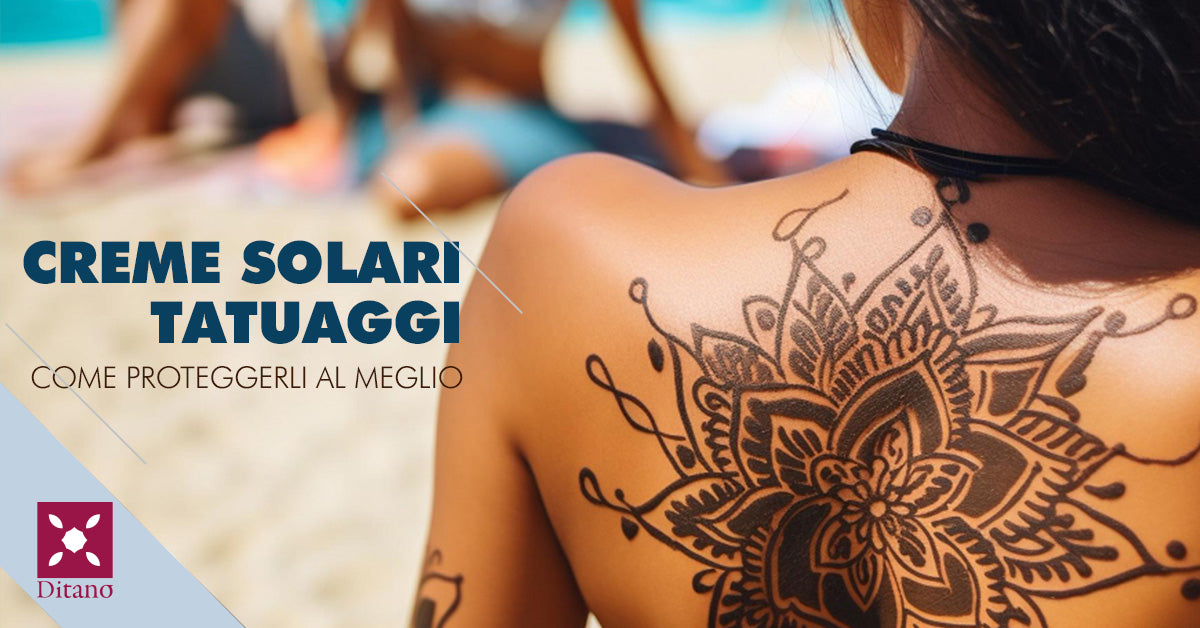 Crema solare tatuaggi: come e perché proteggerli al meglio dai raggi UV