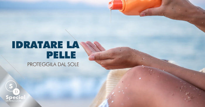 Come idratare la pelle prima di esporsi al sole: consigli, prodotti e suggerimenti