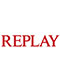 Replay