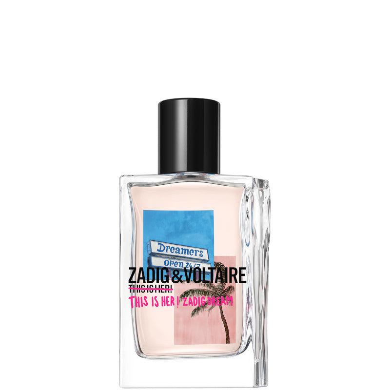 This is Her! Zadig Dream 50 ML